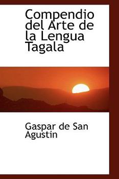 Hardcover Compendio del Arte de La Lengua Tagala Book
