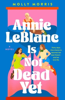 Paperback Chicken House Ltd Annie LeBlanc Is Not Dead Yet. Book