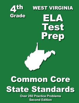 Paperback West Virgina 4th Grade ELA Test Prep: Common Core Learning Standards Book