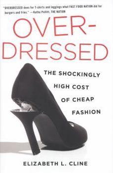 Hardcover Overdressed: The Shockingly High Cost of Cheap Fashion Book