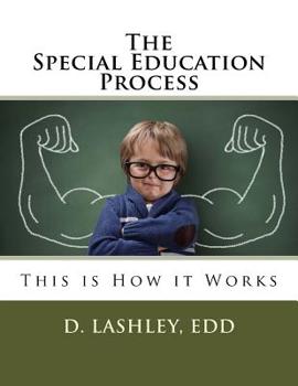 Paperback The Special Education Process: for Parents, Teachers, and Consultants Book