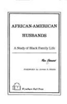 Paperback African-American Husbands: A Study of Black Family Life Book