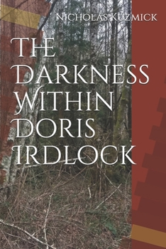 Paperback The Darkness Within Doris Irdlock Book
