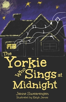 Paperback The Yorkie Who Sings at Midnight Book