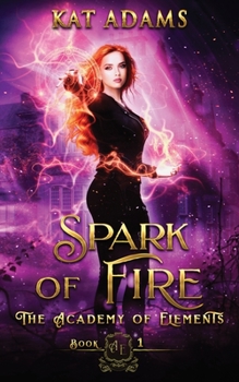 Paperback Spark of Fire Book