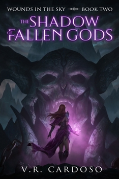 Paperback The Shadow Of Fallen Gods Book