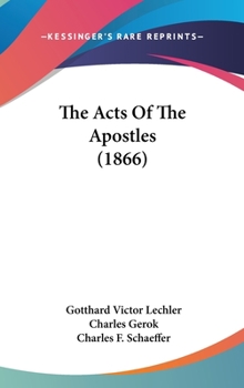 Hardcover The Acts of the Apostles (1866) Book