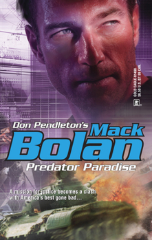 Predator Paradise (Super Bolan #98) - Book #98 of the Super Bolan