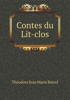 Paperback Contes du Lit-clos [French] Book