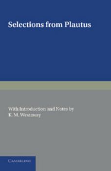 Paperback Selections from Plautus: With Introduction and Notes Book