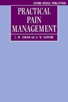 Paperback Practical Pain Management: A Guide for Practitioners Book