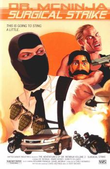 Paperback Surgical Strike : The Adventures of Dr. Mcninja Vol. 2 Book