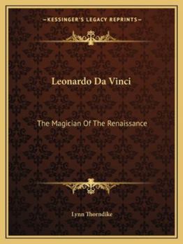 Paperback Leonardo Da Vinci: The Magician Of The Renaissance Book