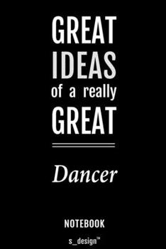 Paperback Notebook for Dancers / Dancer: awesome handy Note Book [120 blank lined ruled pages] Book