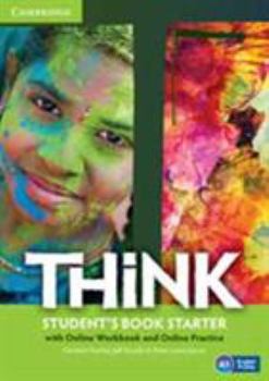 Paperback Think Starter Student's Book with Online Workbook and Online Practice Book