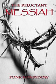 Paperback The Reluctant Messiah Book