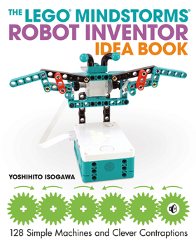 Paperback The Lego Mindstorms Robot Inventor Idea Book