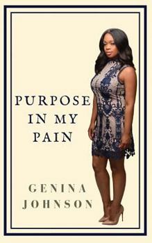 Paperback Purpose In My Pain Book
