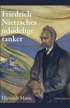 Paperback Friedrich Nietzsches ud?delige tanker [Danish] Book