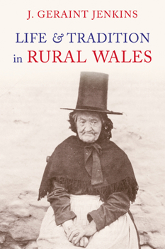 Paperback Life and Traditions in Rural Wales Book