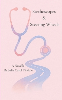 Paperback Stethoscopes & Steering Wheels Book