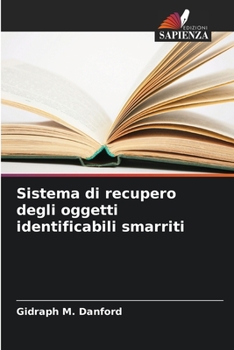 Paperback Sistema di recupero degli oggetti identificabili smarriti [Italian] Book