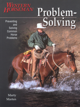 Paperback Problem Solving: Preventing and Solving Common Horse Problems Book