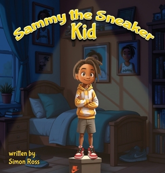 Hardcover Sammy the Sneaker Kid Book