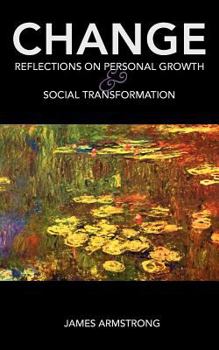 Paperback Change: Reflections on Personal Growth and Social Transformation Book