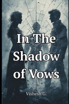 Paperback In the Shadow of Vows: Silence wasn't protection. It was complicity. Book