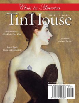 Paperback Tin House Magazine: Class in America: Vol. 12, No. 1 Book