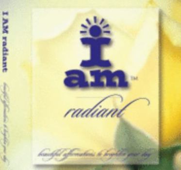 Hardcover I AM radiant - beautiful affirmations to brighten your day Book