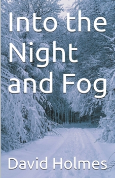 Paperback Into the Night and Fog Book