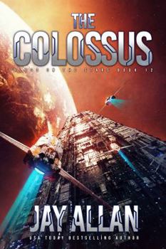 The Colossus - Book #12 of the Blood on the Stars