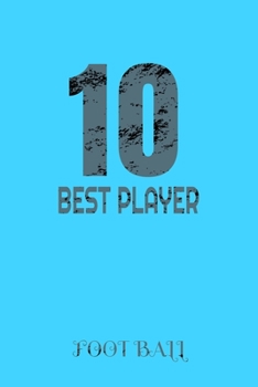 Paperback best player 10 FOOT BALL: Player Foot Ball Sport Book