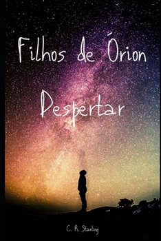 Paperback Filhos de Órion: Despertar [Portuguese] Book