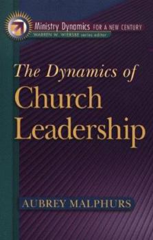 Paperback The Dynamics of Church Leadership Book