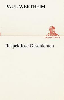 Paperback Respektlose Geschichten [German] Book