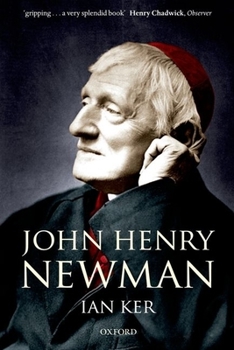 Paperback John Henry Newman: A Biography Book