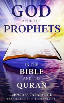 Paperback God and the Prophets In The Bible and the Quran Book