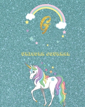Unicorn Journal G: Activity book for the writing and drawing for boys with your favorite character