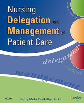 Paperback Nursing Delegation and Management of Patient Care Book