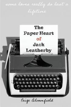 Paperback The Paper Heart of Jack Leatherby Book