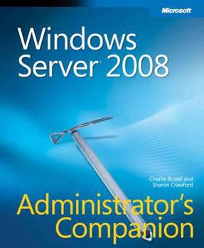 Hardcover Windows Server 2008 Administrator's Companion [With CDROM] Book