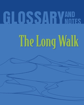 Paperback The Long Walk Glossary and Notes: The Long Walk Book