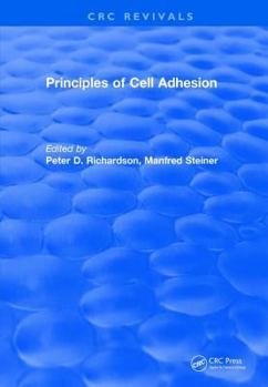 Hardcover Revival: Principles of Cell Adhesion (1995) Book