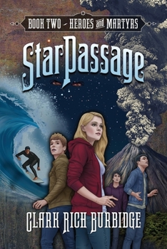 Paperback StarPassage: Heroes and Martyrs Book