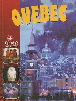 Hardcover Quebec (Canadas Land and People) Book