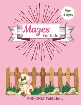 Paperback Mazes For Kids: Vol. 7 Beautiful Funny Maze Book Is A Great Idea For Family Mom Dad Teen & Kids To Sharp Their Brain And Gift For Birt Book