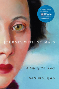 Paperback Journey with No Maps: A Life of P.K. Page Book